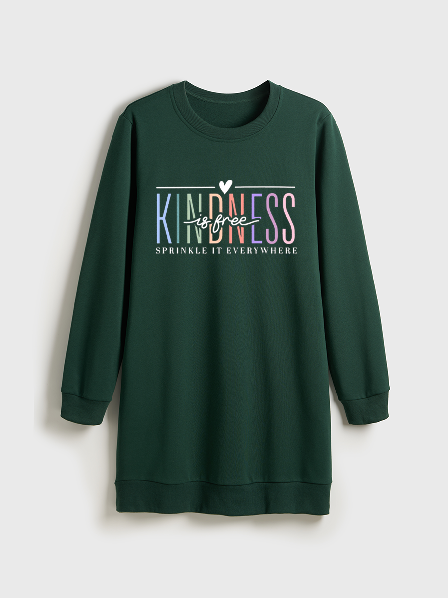 Kindness Is Free Crewneck Terry Sweatshirt Dress