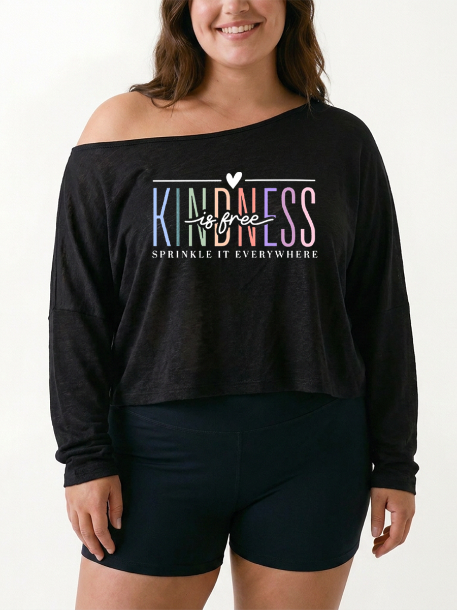 Kindness Is Free Off The Shoulder Sweatshirt