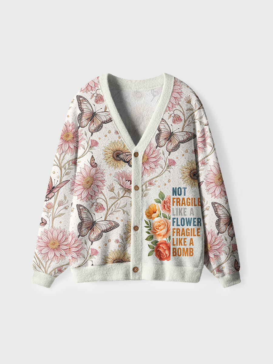 Vintage Not Fragile Like A Flower Cardigan Sweaters