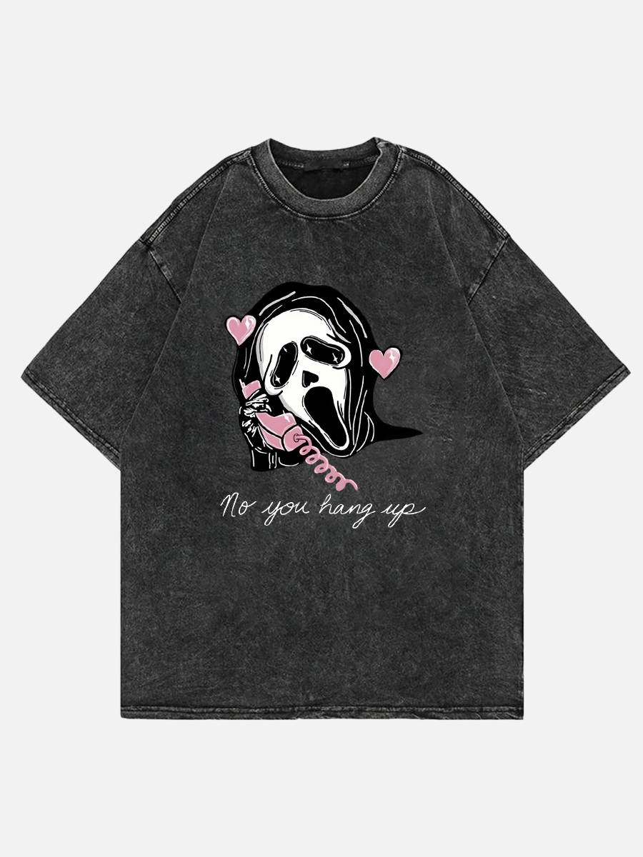 No You Hang Up Shirt