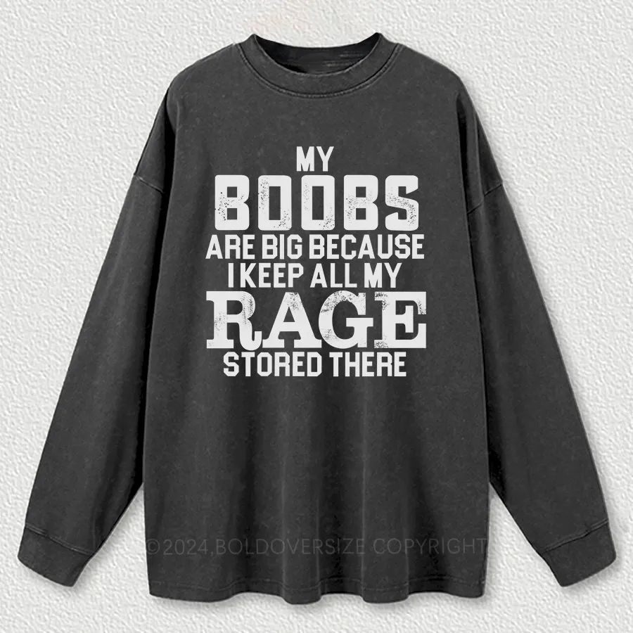 Vintage My Boobs Are Big Washed Long Sleeve Shirt