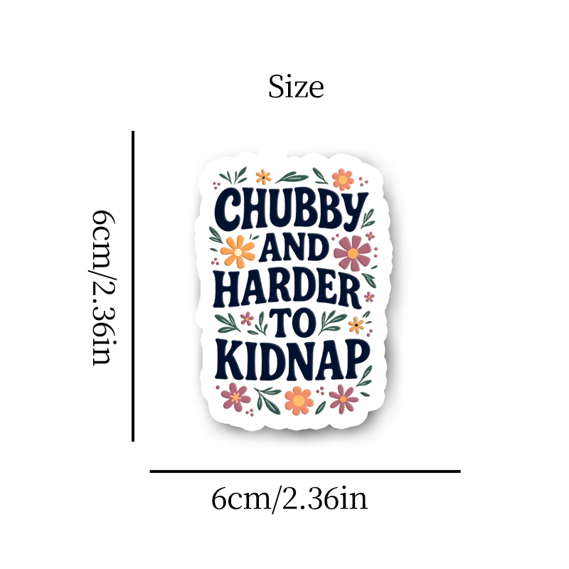 Vintage Chubby And Harder To Kidnap Sticker