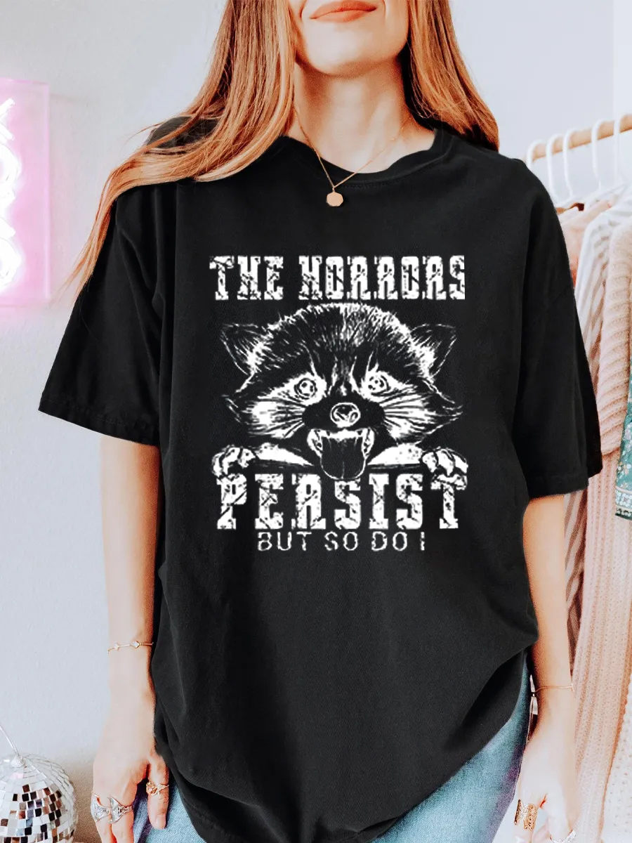 Vintage The Horrors Persist But So Do I Oversize Graphic Tee