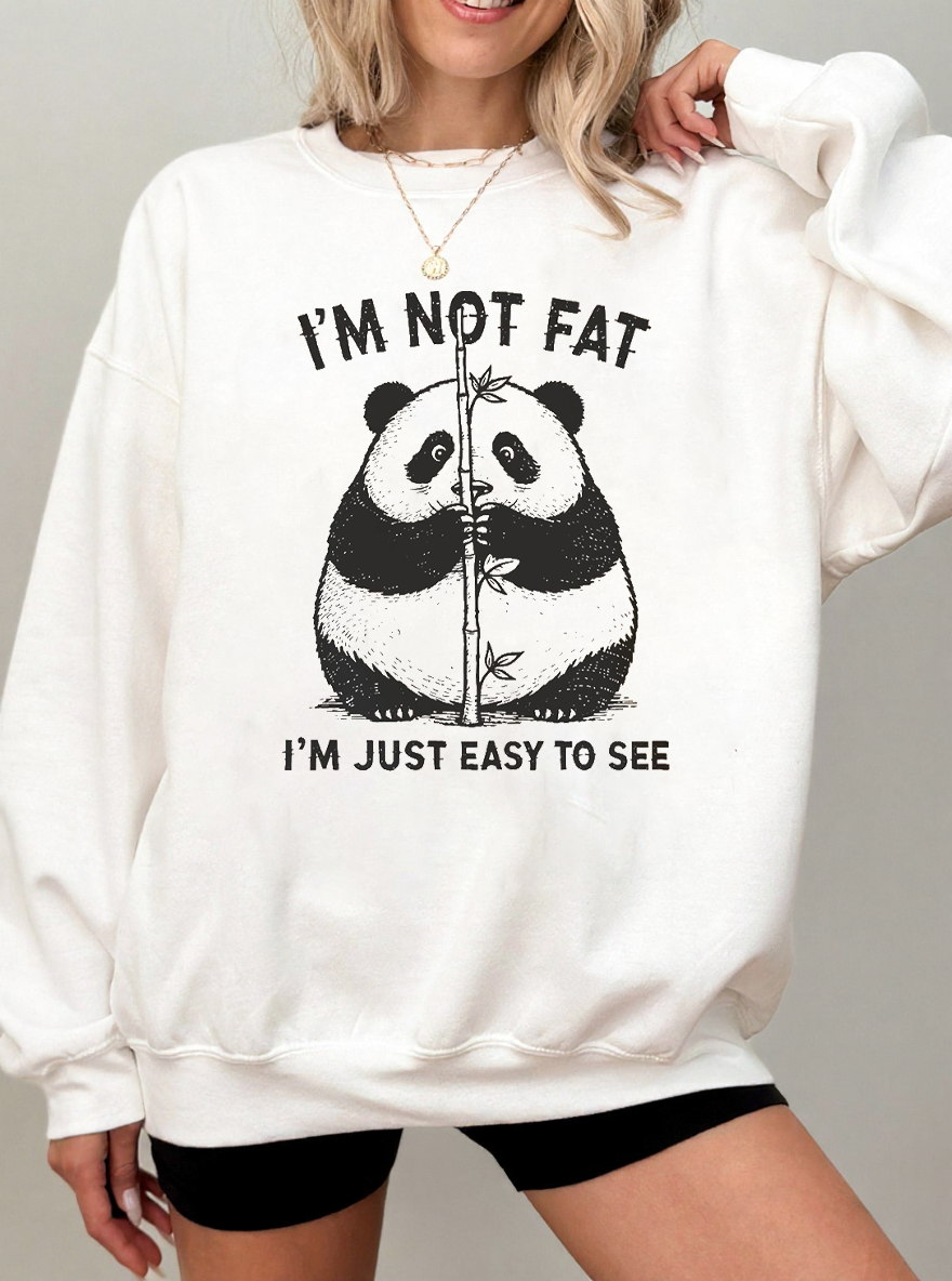 Vintage I’M Not Fat I’M Just Easy To See Panda Graphic Sweatshirt