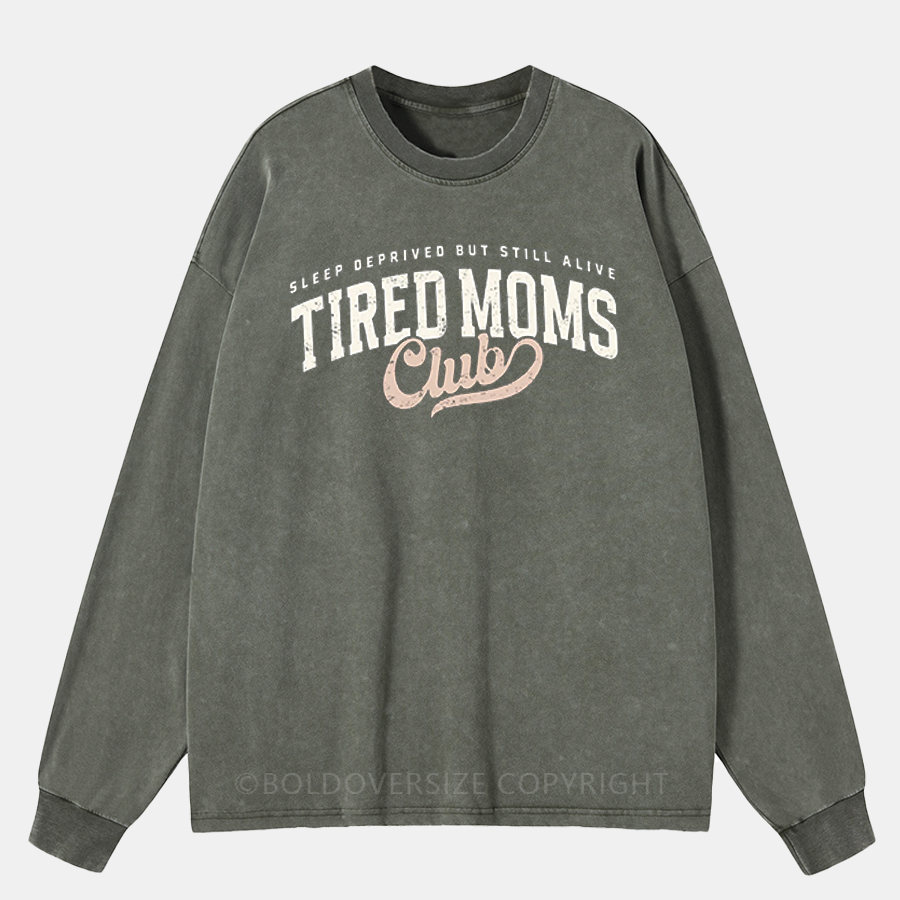Vintage Tired Moms Club Washed Long Sleeve Shirt