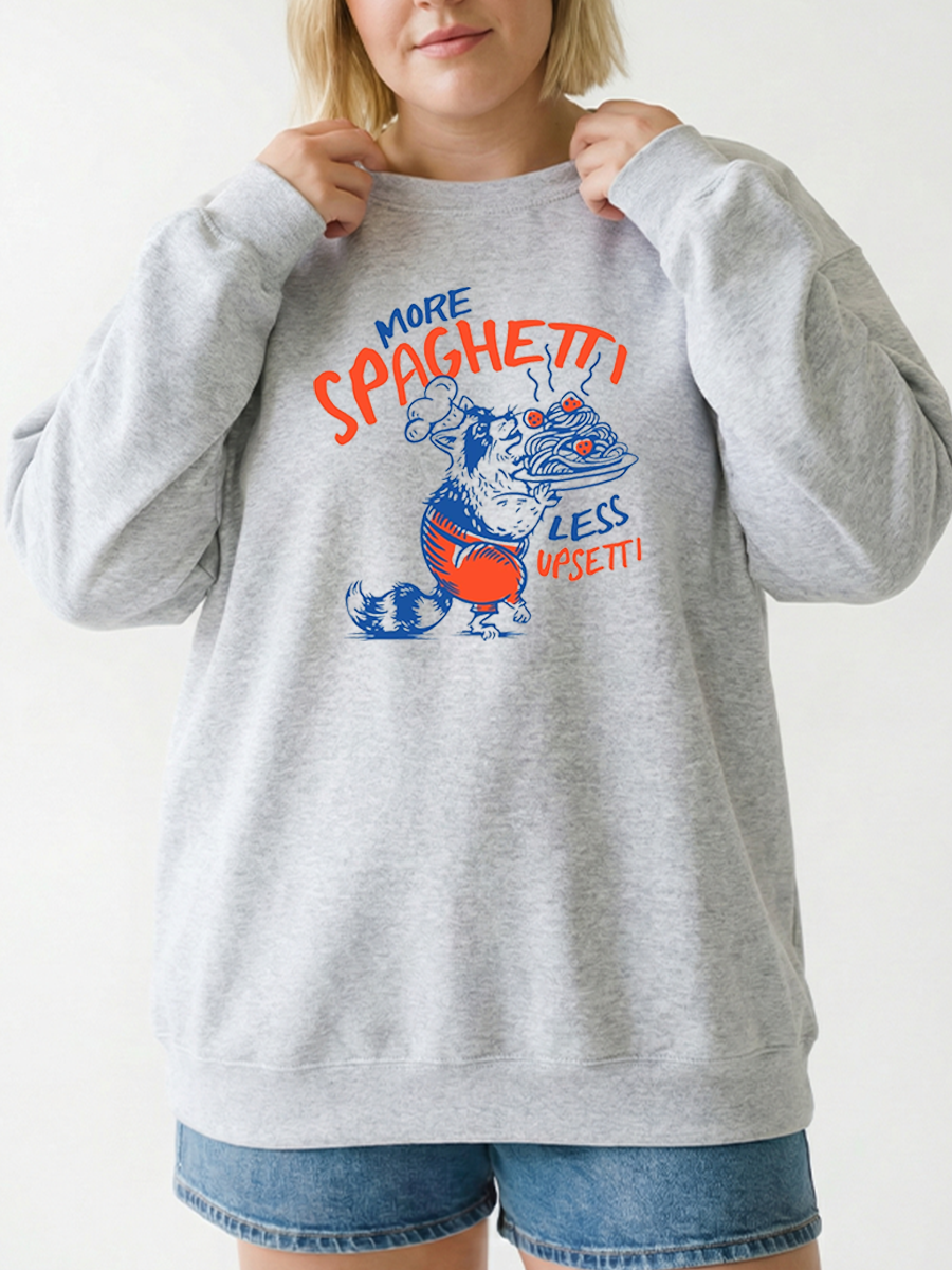Vintage More Spaghetti Less Upsetti Graphic Sweatshirt