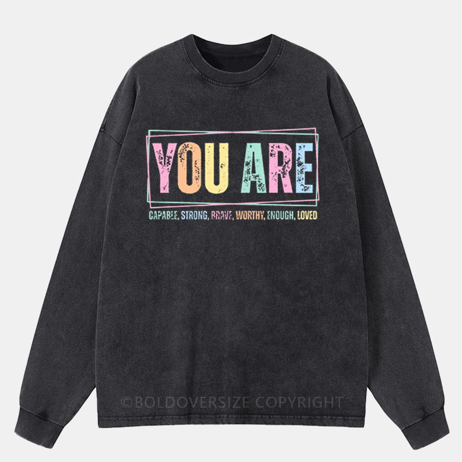 Vintage You Are Inspirational Washed Long Sleeve Shirt
