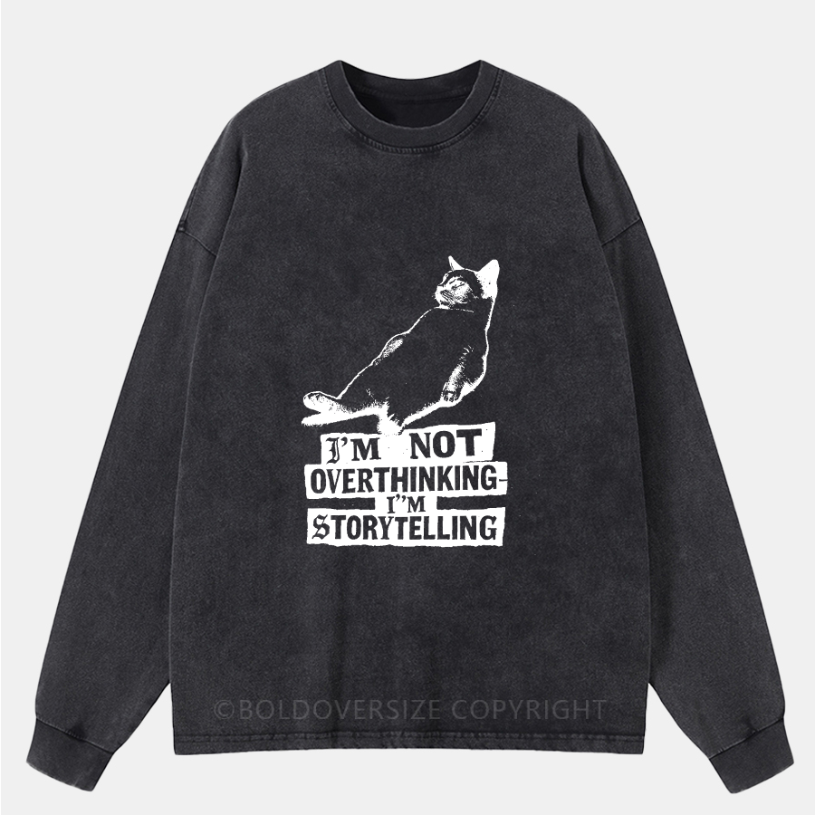Vintage I'M Not Overthinking Washed Long Sleeve Shirt