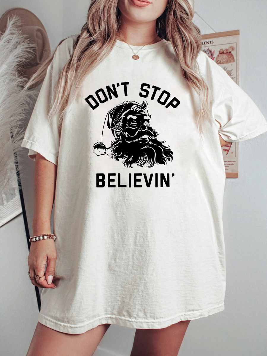 Plus Size Don't Stop Believing Christmas Shirt