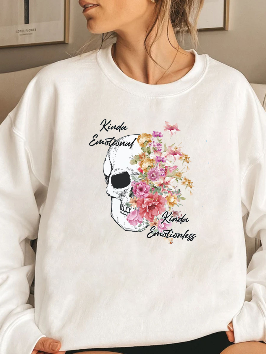 Kinda Emotional Kinda Emotionless Skull Sweatshirt