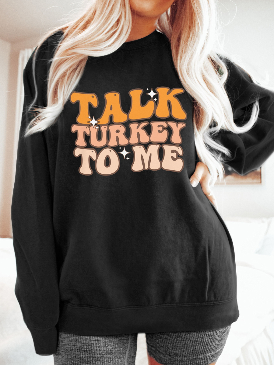 Plus Size Talk Turkey To Me Sweatshirt