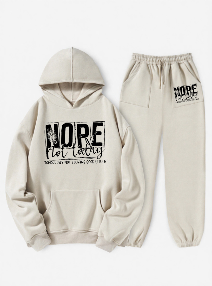 Vintage Nope Not Today Fleece Hoodie Suit