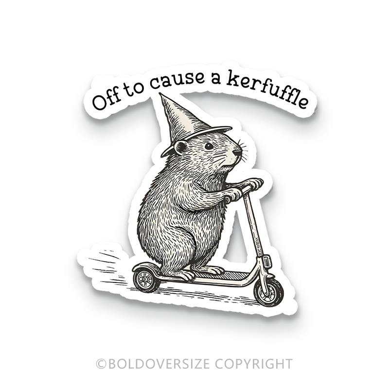Vintage Off To Cause A Kerfuffle Sticker
