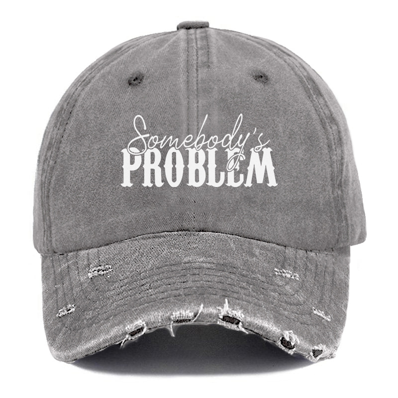 Vintage Somebody's Problem Ripped Washed Cap