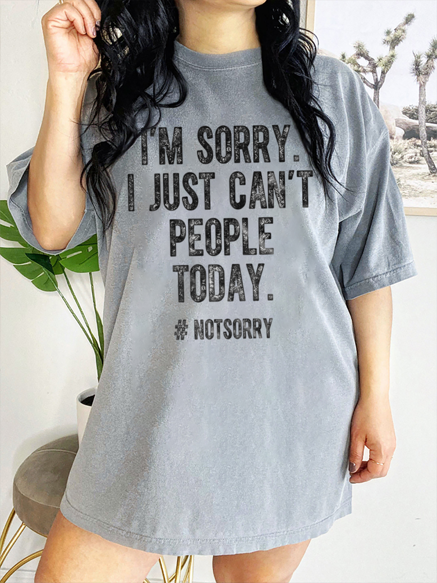Vintage I'M Sorry I Just Can'T People Today T-Shirt