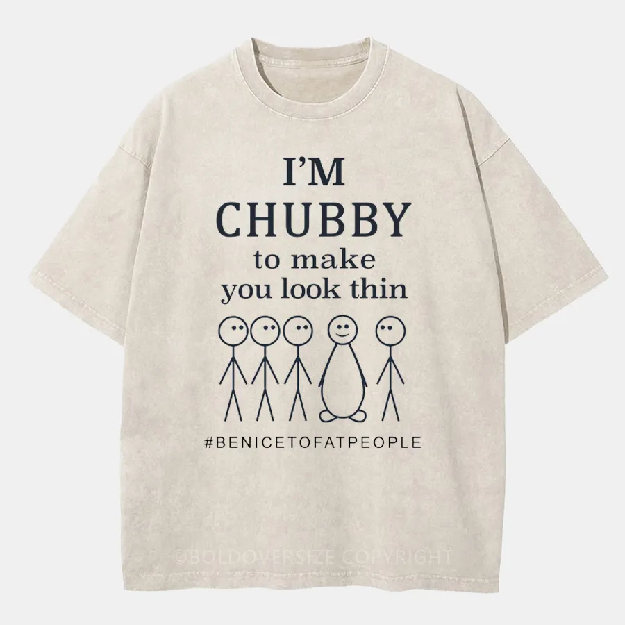 Vintaget I'm a Chubby Washed T-Shirt