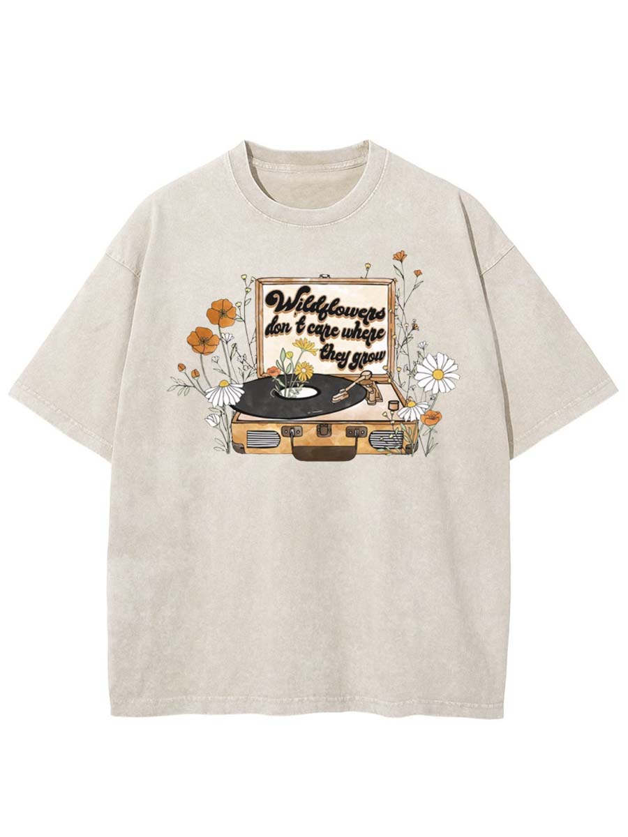 Vintage Wildflowers Don'T Care Where They Grow Washed T-Shirt