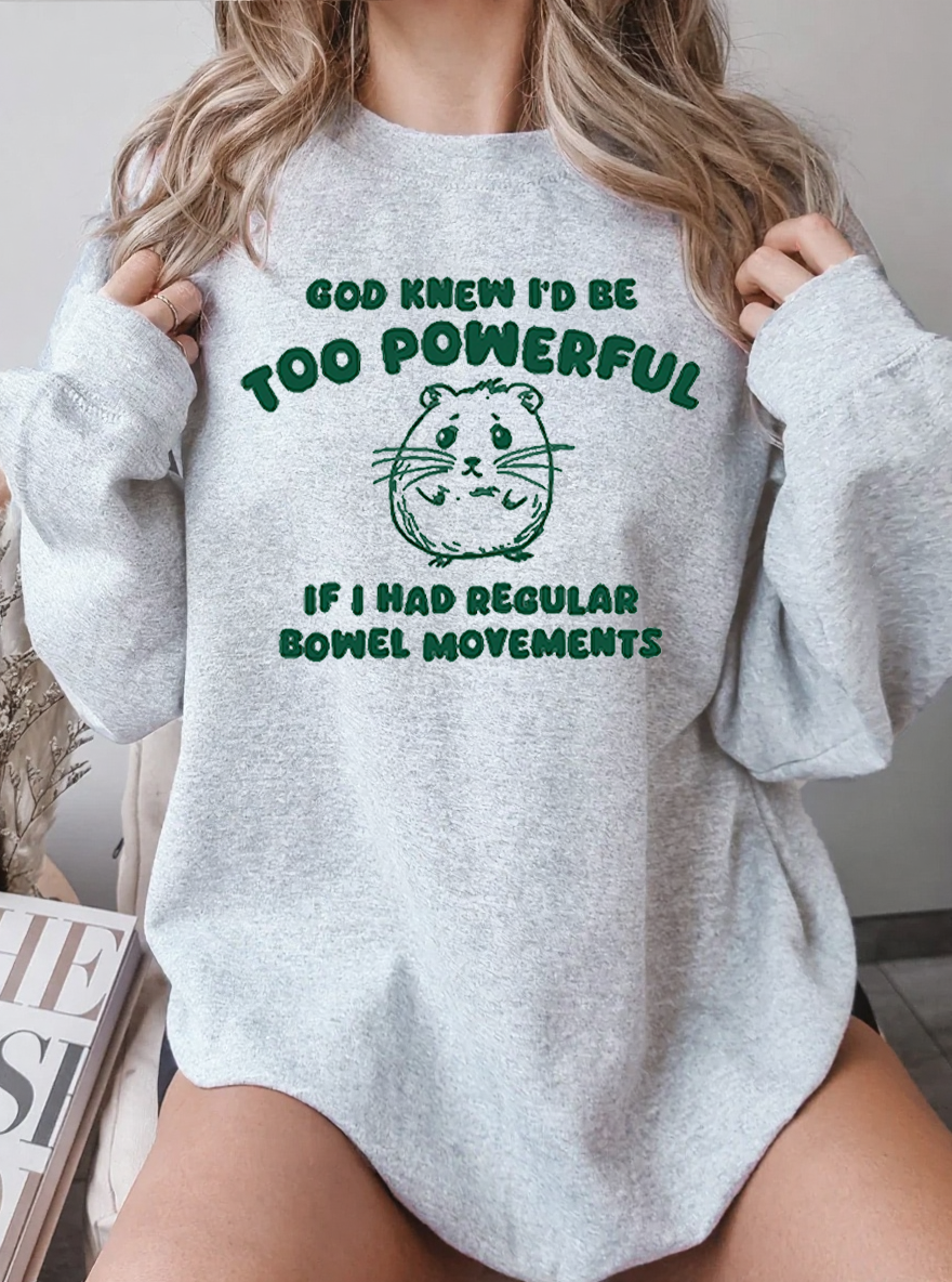 Vintage God Knew I Would Be Too Powerful Mouse Graphic Sweatshirt