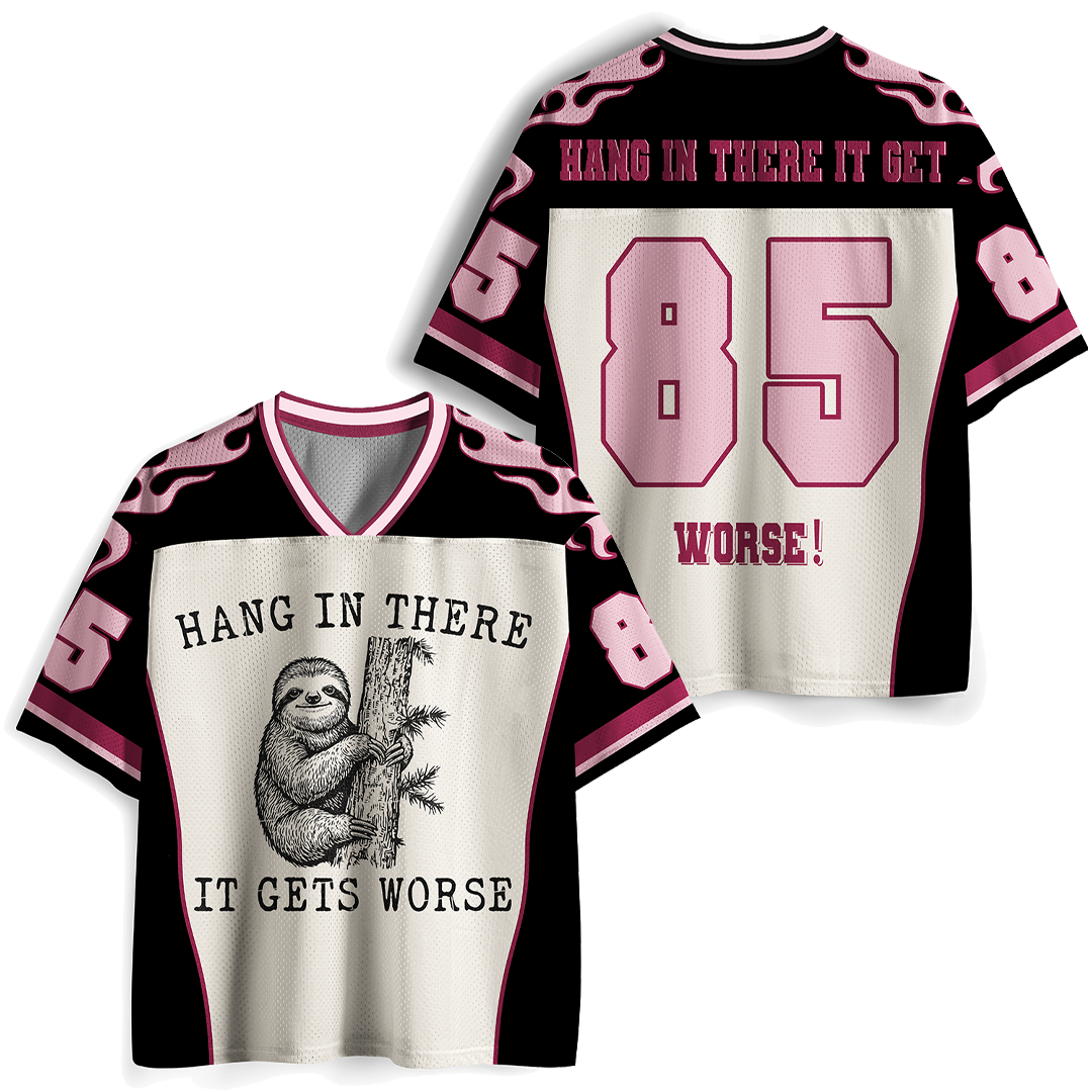 Vintage Hang In There,It Get Worse Mesh Jersey