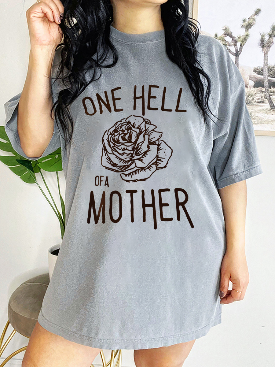 Vintage One Hell Of A Mother T-Shirt