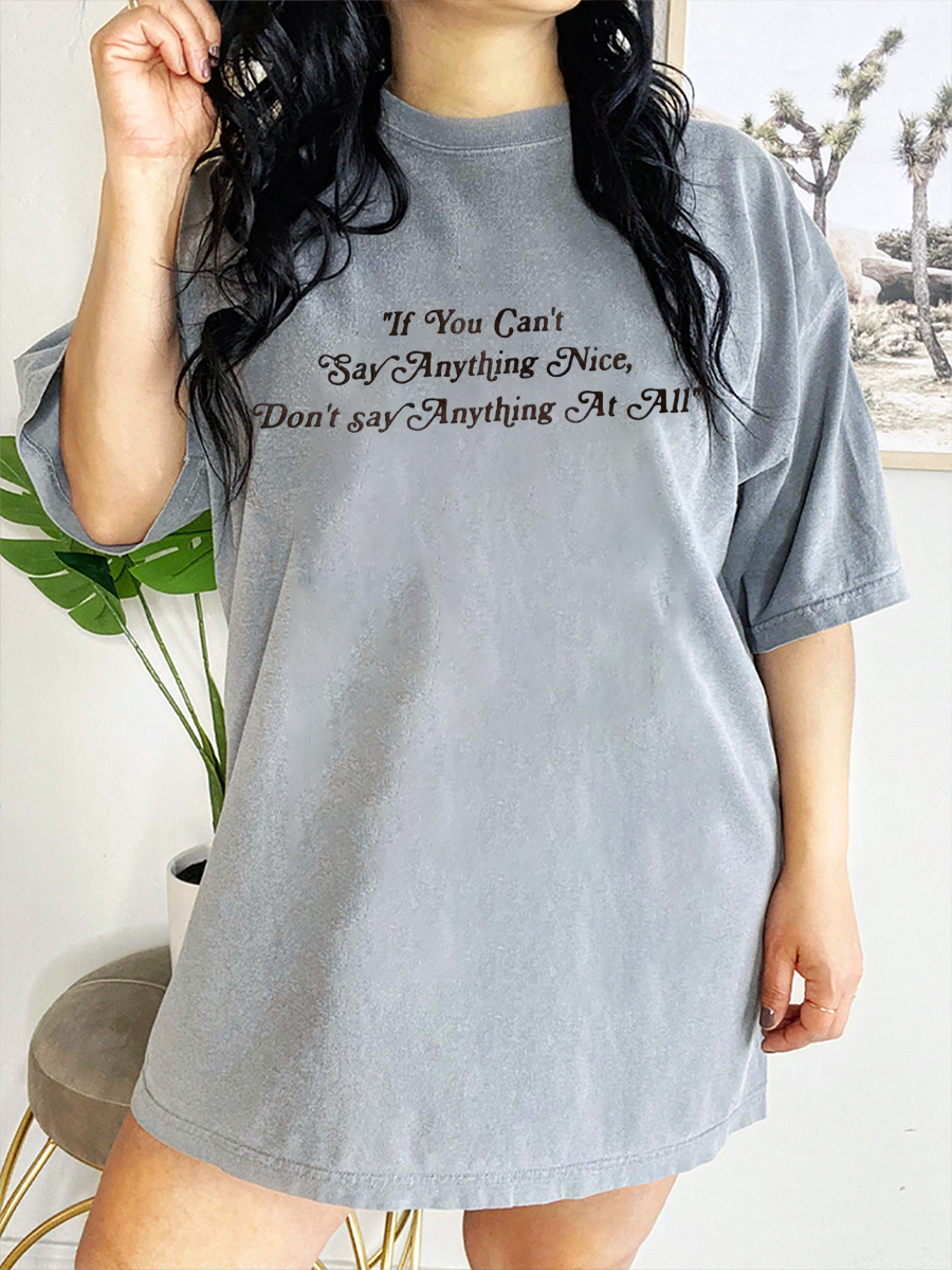 Vintage If You Can'T Say Anything Nice T-Shirt