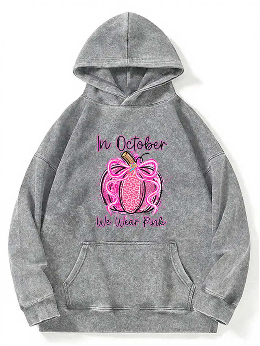 Vintage In October We Wear Pink Washed Hoodie