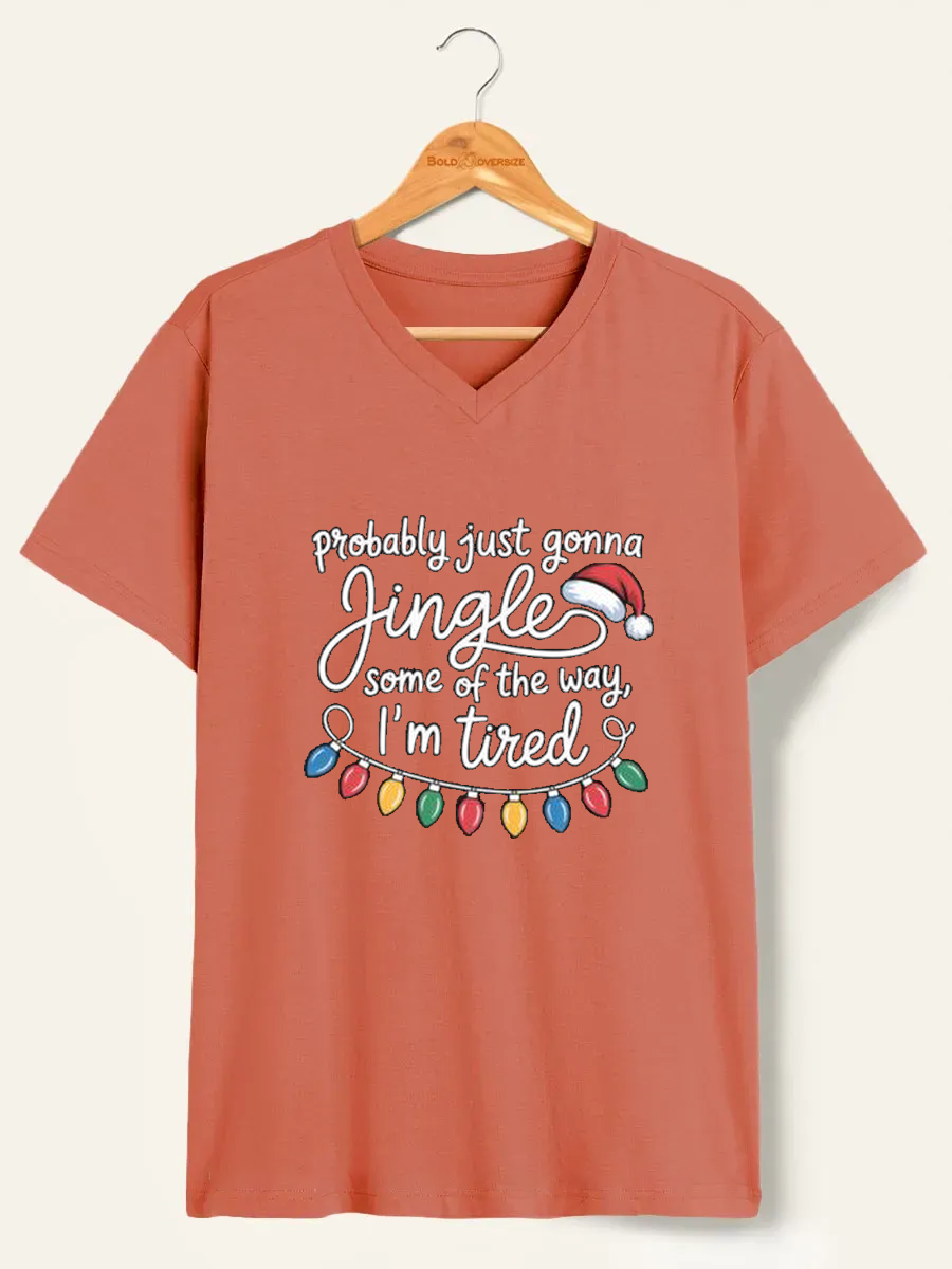 Vintage Probably Just Going To Jingle Some Of The Way V-Neck Tee