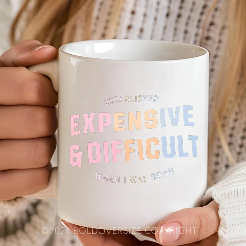 Vintage Expensive & Difficult Vintage Mug