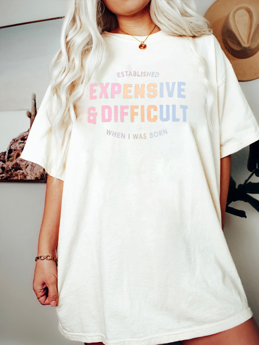 Plus Size Expensive & Difficult Tee