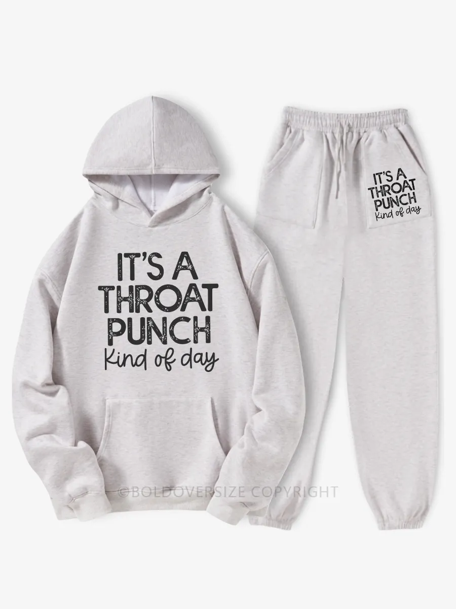 Vintage  It's A Throat Punch Kind Of Day Hoodie Suit