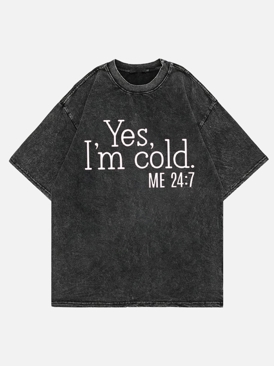 Winter Season I'M Cold Oversized Washed T-Shirt