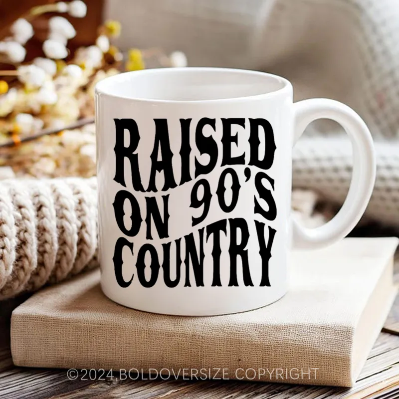 Raised On 90‘S Country Washed T-Shirt Vintage Mug