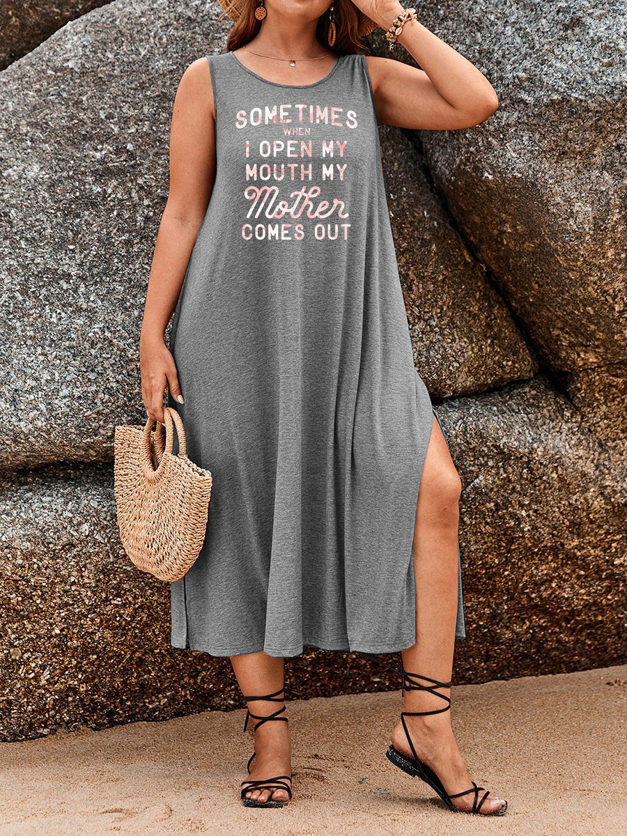 Sometimes When I Open My Mouth Split Thigh Tank Dress