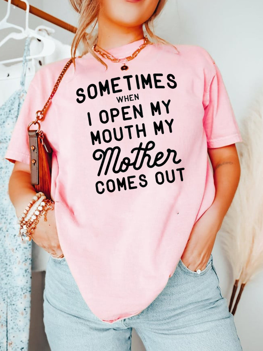 Plus Size Sometimes When I Open My Mouth T-shirt