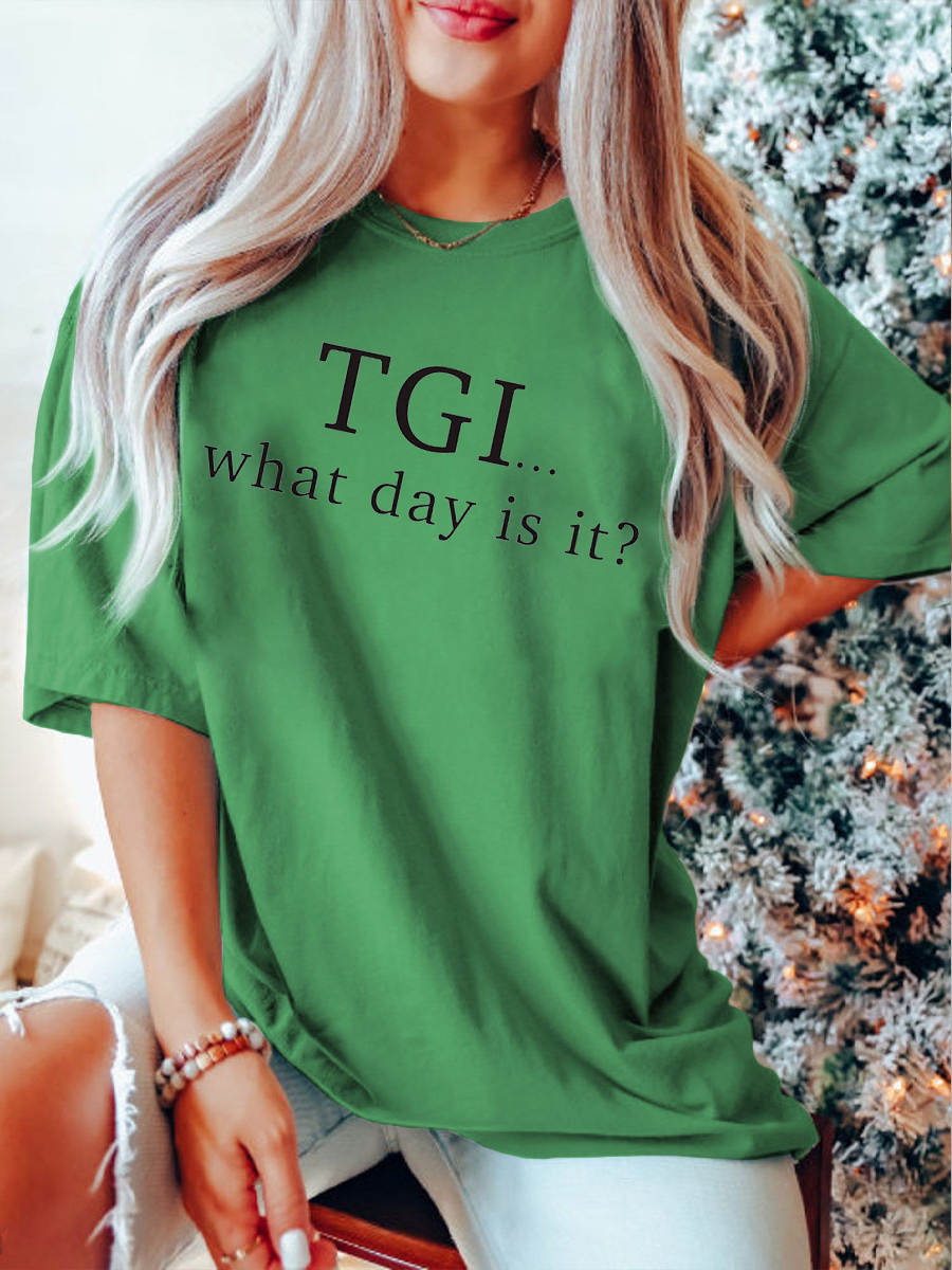 Plus Size Tgi....What Day Is It T-shirt
