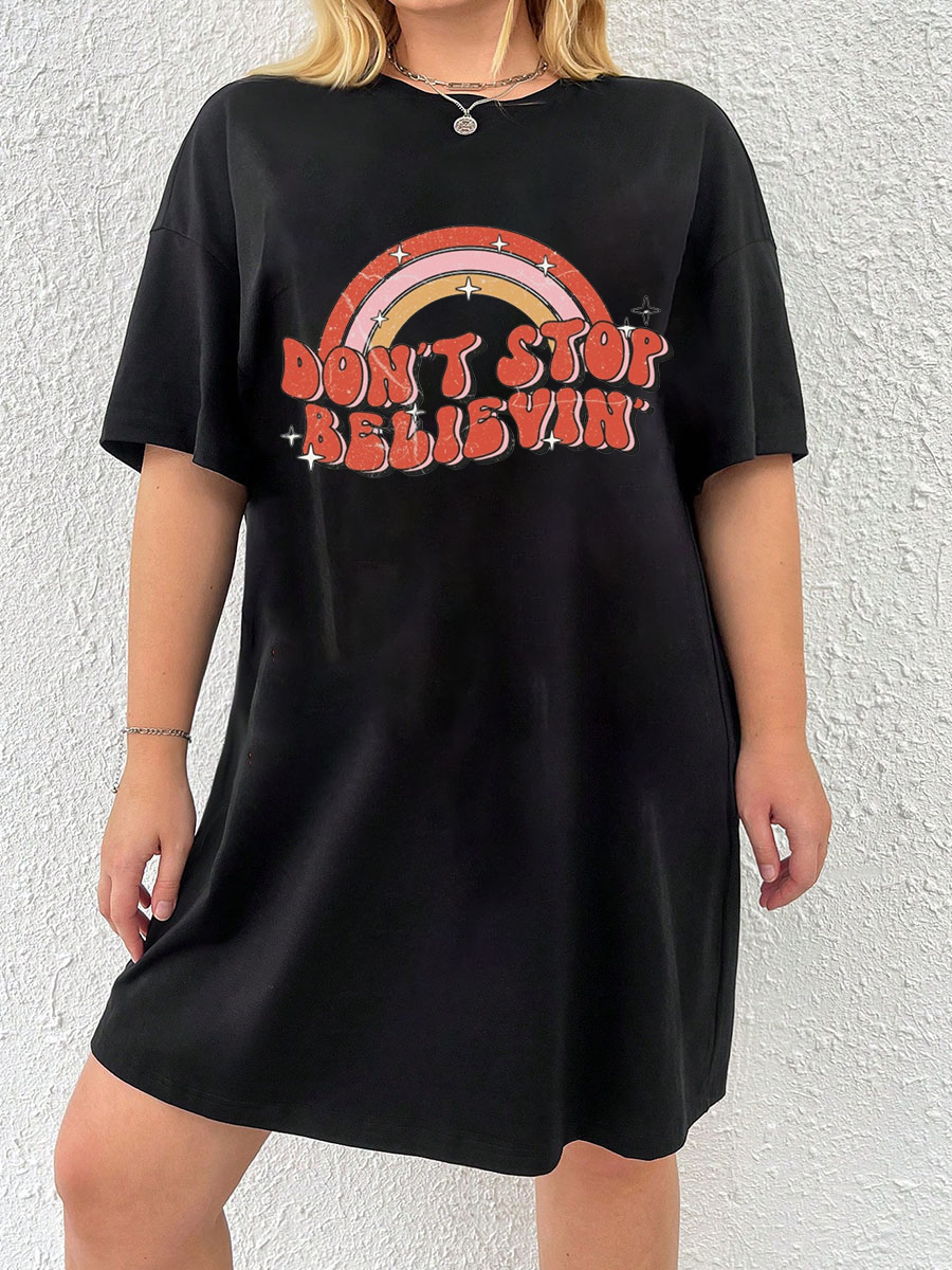 Don't Stop Believin Tee Dress