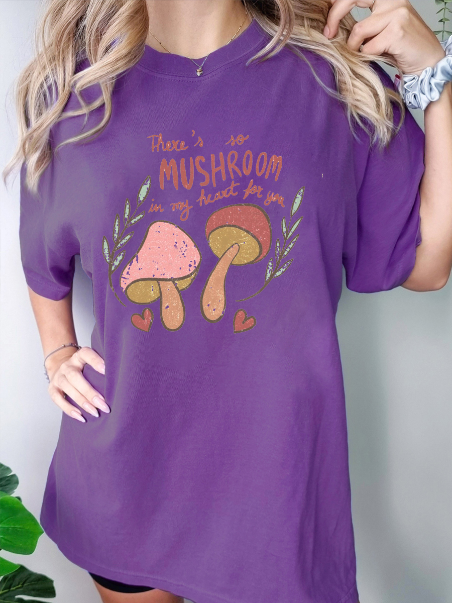 Oversized There's So Mushroom In My Heart For You T-shirt