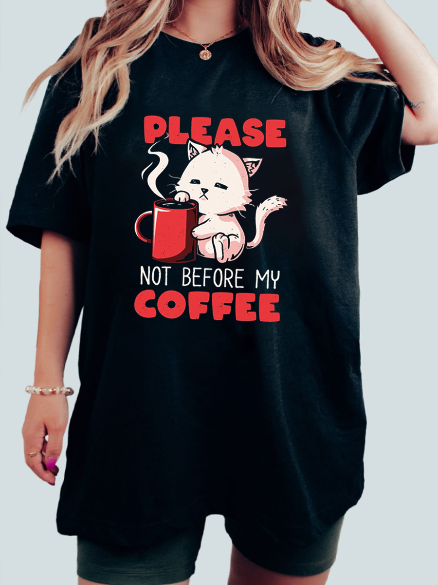 Oversized Not Before My Coffee T-shirt