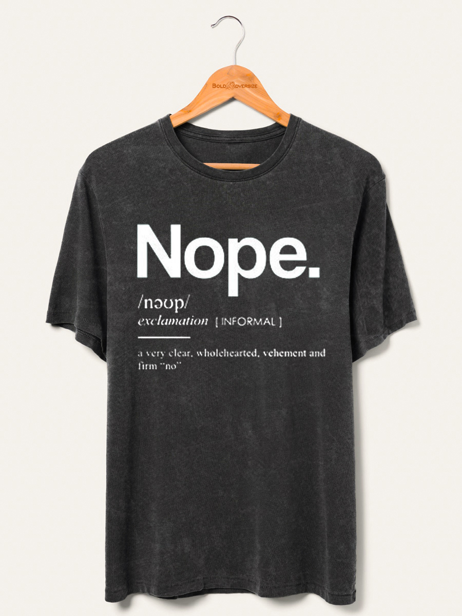 Funny Nope Graphic Washed T-Shirt