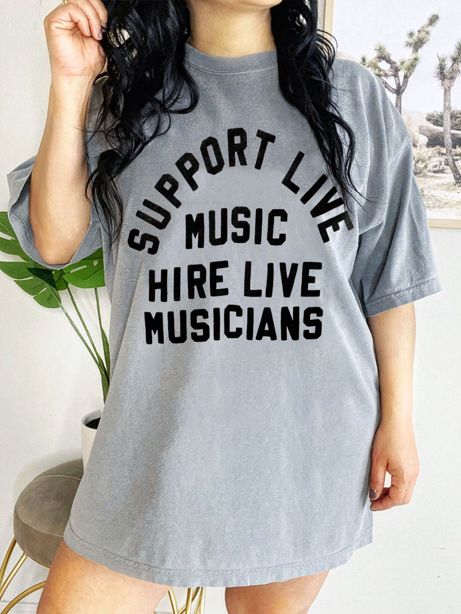 The "Support Live Music"In Vintage Shirt
