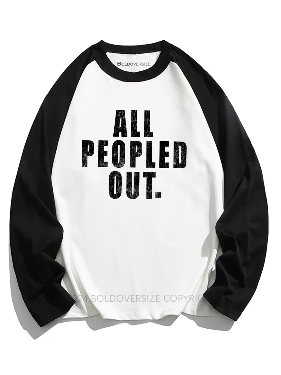Vintage All Peopled Out Raglan Long Sleeve T-Shirt