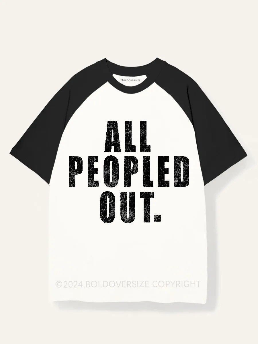 Vintage All Peopled Out Raglan Short Sleeve T-Shirt
