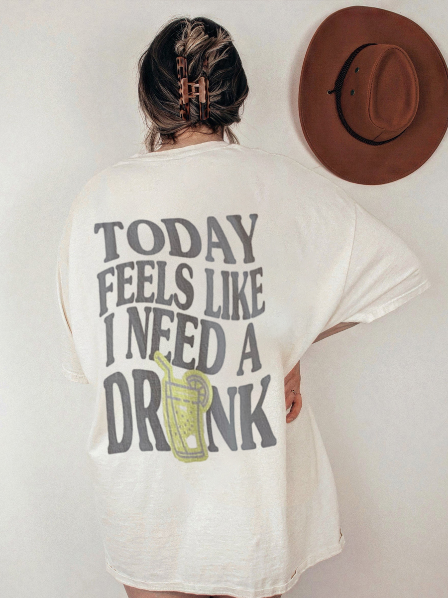 Vintage Need A Drink Tee