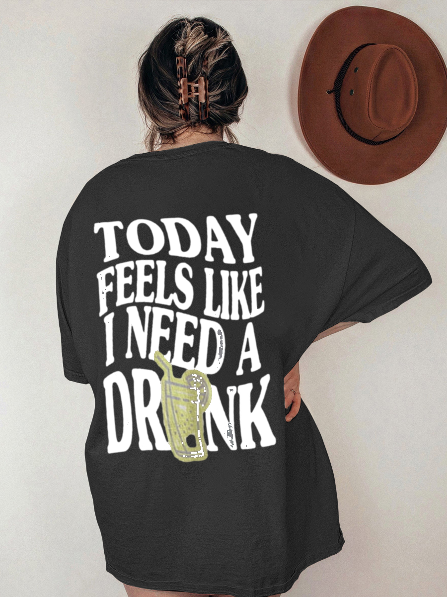 Vintage Need A Drink Tee