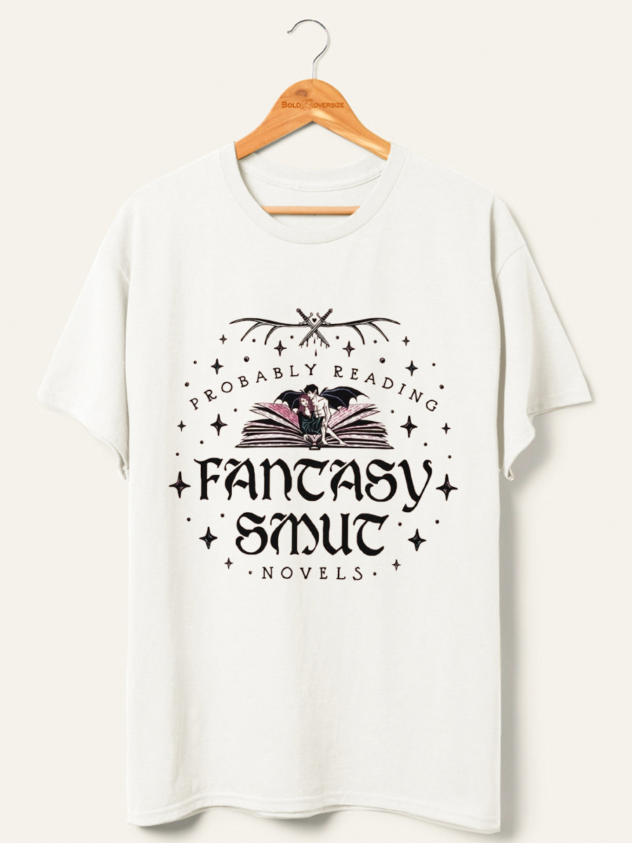 Vintage Probably Reading Fantasy Smut Novels Shirt