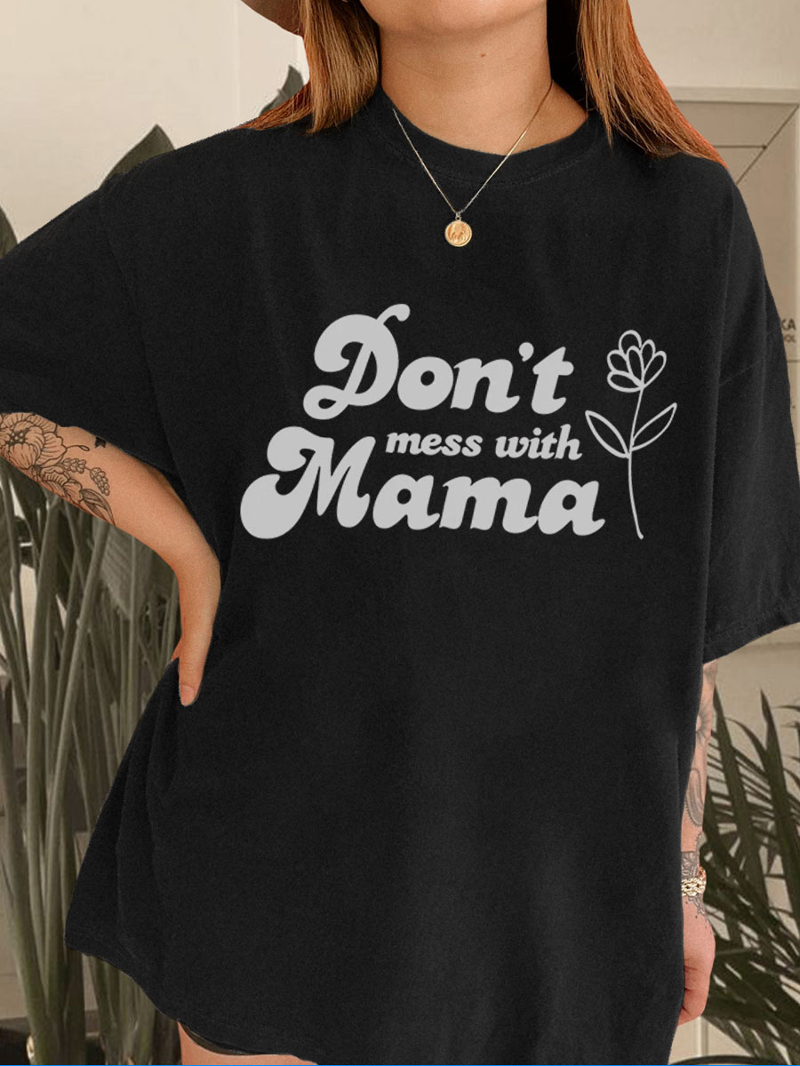 Vintage Don'T Mess With Mama Tee