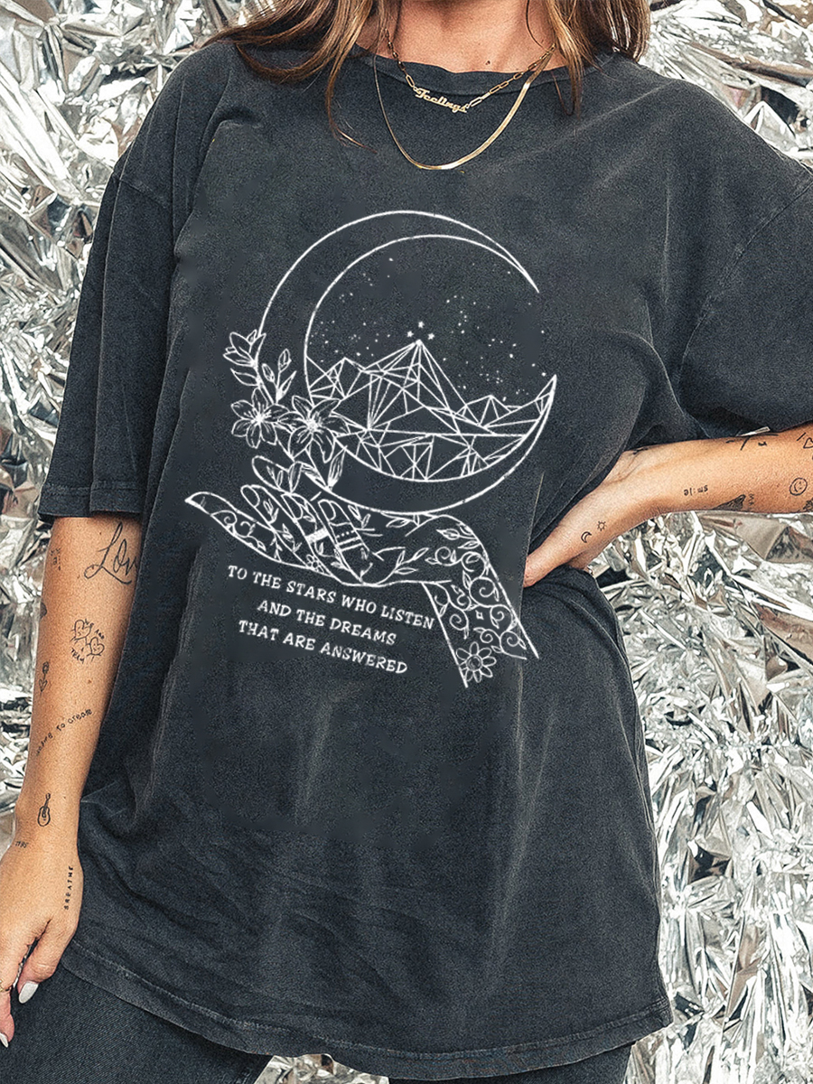 Vintage To The Stars Who Listen And The Dreams That Are Answered Washed T-Shirt