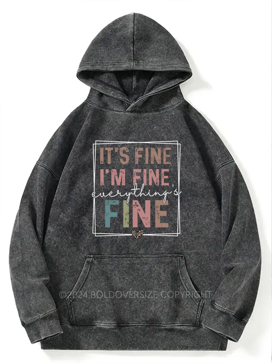 Vintage Everything Is Fine Washed Hoodie