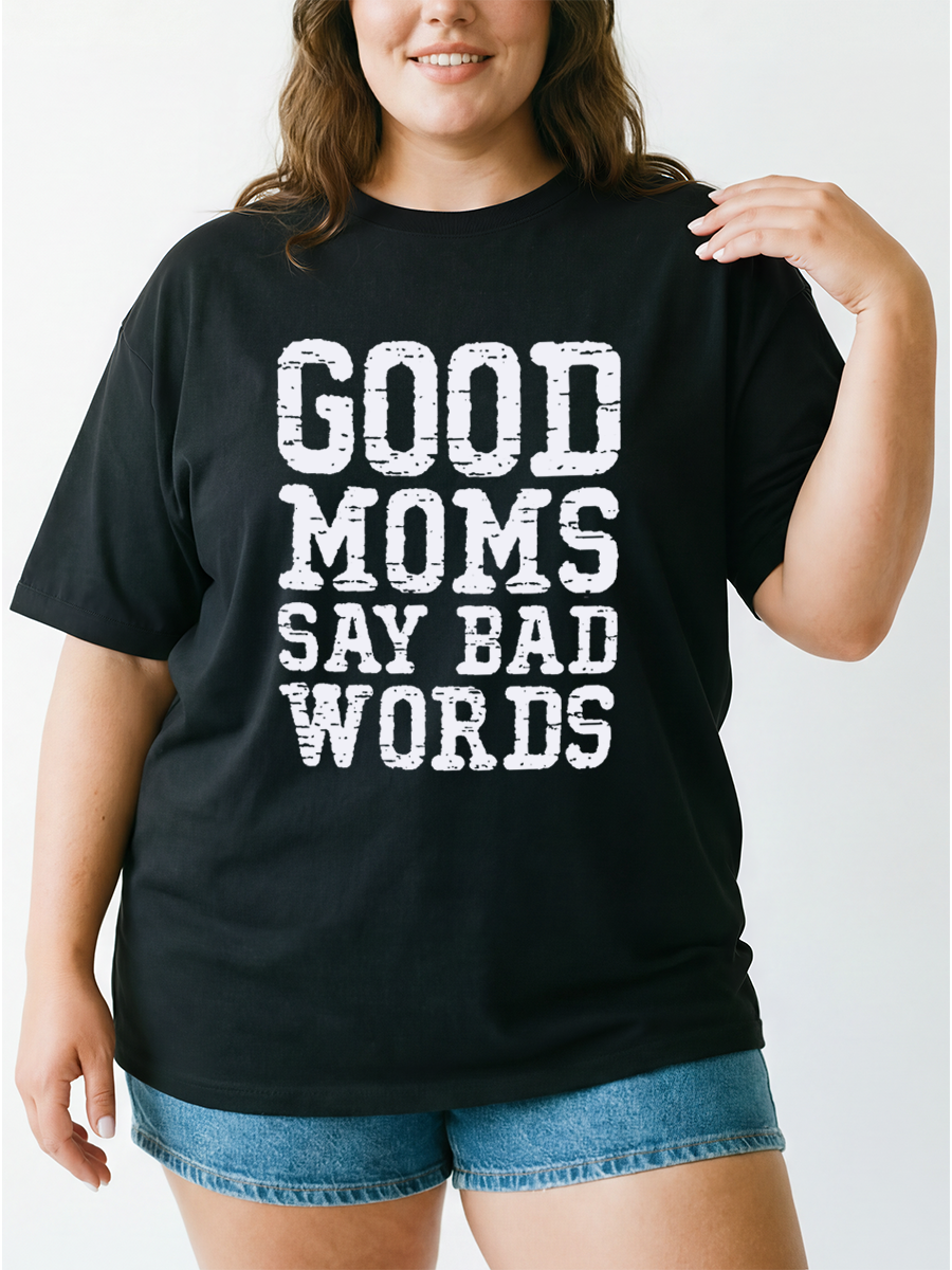 Vintage Good Moms Say Bad Words Oversize Graphic Tee
