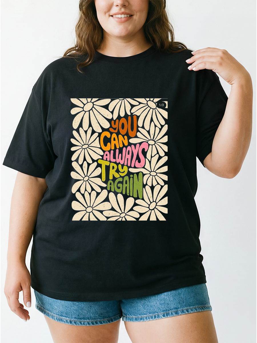 Vintage Boho Floral You Can Always Try Again Oversize Graphic Tee